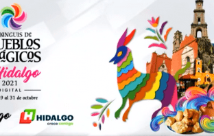 Presentan el Tianguis de Pueblos Mágicos Hidalgo 2021