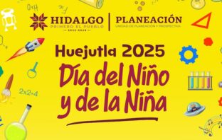 Celebración del Día de la Niña y del Niño en Huejutla será a través de ciencia, tecnología y mucha diversión
