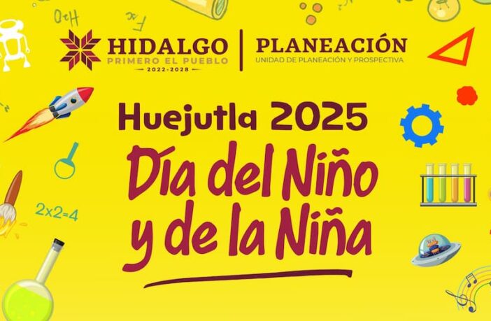 Celebración del Día de la Niña y del Niño en Huejutla será a través de ciencia, tecnología y mucha diversión